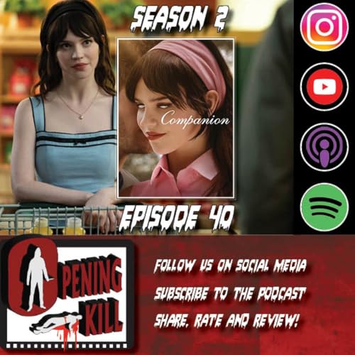 Opening Kill Episode 40: Companion