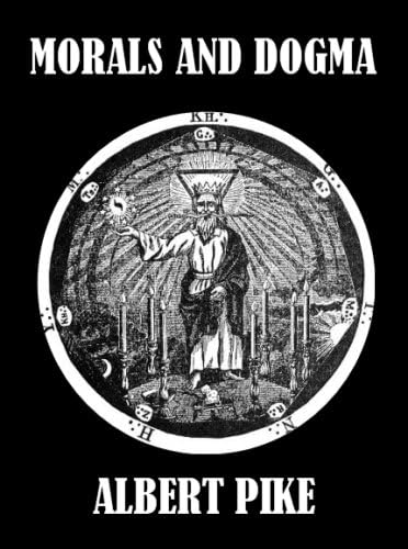 Morals and Dogma (Illustrated) Kindle Edition