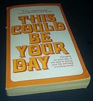 This Could Be Your Day B000NMJFNS Book Cover