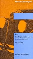 522. Ein Tag aus dem Lebens eines Automobils. Erzählung 3100463137 Book Cover