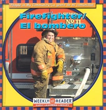 Library Binding Firefighter/El Bombero (People in My Community/LA Gente De Mi Comunidad, Bilingual) (English and Spanish Edition) Book
