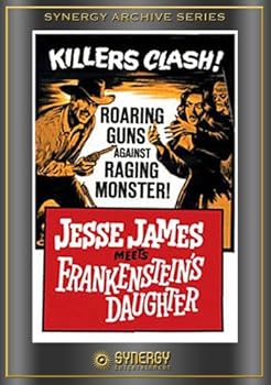 Jesse James Meets Frankestein's Daughter