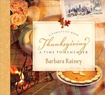 Hardcover Thanksgiving: A Time to Remember Book