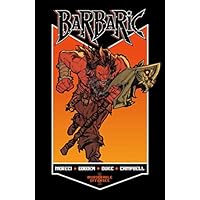 Barbaric Vol. 1
