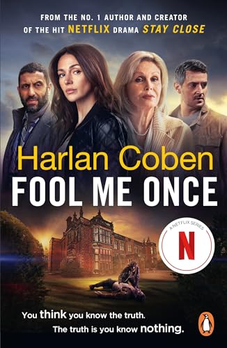 Fool Me Once: From the #1 bestselling creator of the hit Netflix series Missing You