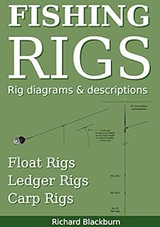 Fishing Rigs: Rig diagrams and descriptions
