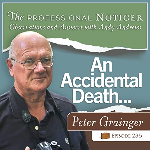 Page de couverture de Encore Episode: An Accidental Death...with Peter Grainger