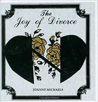 The Joy of Divorce 0961942924 Book Cover