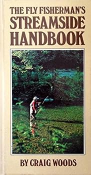 Hardcover The fly fisherman's streamside handbook Book