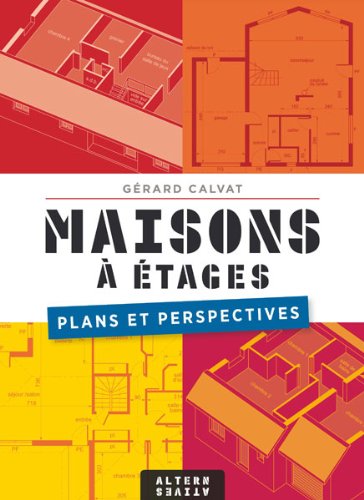 Télécharger Maisons à étages: Plans et perspectives PDF Ebook En Ligne
