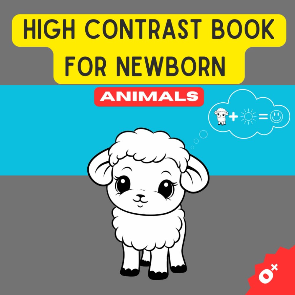 HIGH CONTRAST BOOK FOR NEWBORN: A Sturdy High-Contrast Board Book for Newborns and Infants (High-Contrast Books)