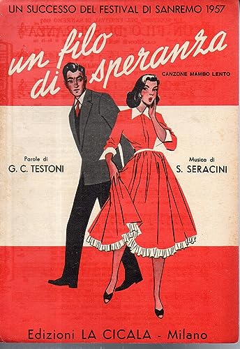  UN FILO DI SPERANZA spartito 604 TESTONI SERACINI