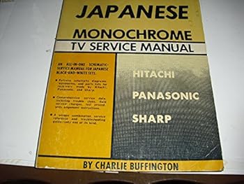 Paperback Japanese monochrome TV service manual;: Hitachi, Panasonic, Sharp, Book