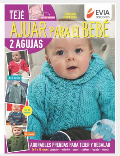 Recopilación y reviews de Manta actividades bebe Top diez. 34 Ajuar para el bebé: Guía de tejido de prendas para bebés (TEJIDO 2 AGUJAS, CROCHET Y OTRAS TECNICAS) (Spanish Edition)