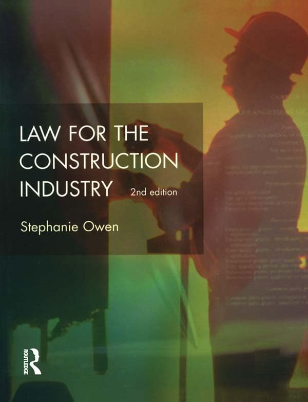 Law for the Construction Industry (Chartered Institute of Building)