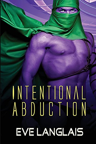 Intentional Abduction (Alien Abduction Series)