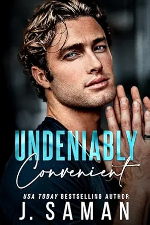 Undeniably Convenient (Boston's Irresistible Billionaires Book 1)