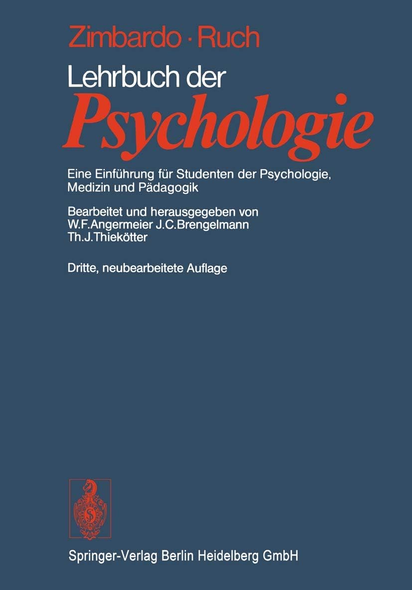 Lehrbuch der Psychologie: Eine Einführung für Studenten der Psychologie, Medizin und Pädagogik (German Edition)