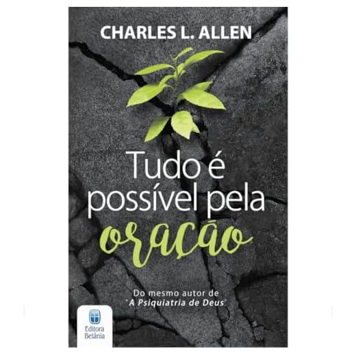 Tudo é possível pela oração