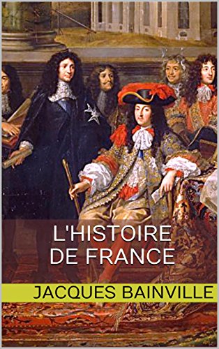 LHistoire de France (French Edition)