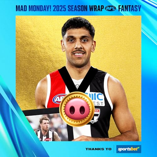 Mad Monday! AFL Fantasy 2025 Wrap cover art