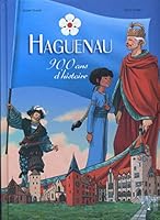 Haguenau 900 ans d'histoire (BD LES VILLES) (French Edition) 2746831414 Book Cover