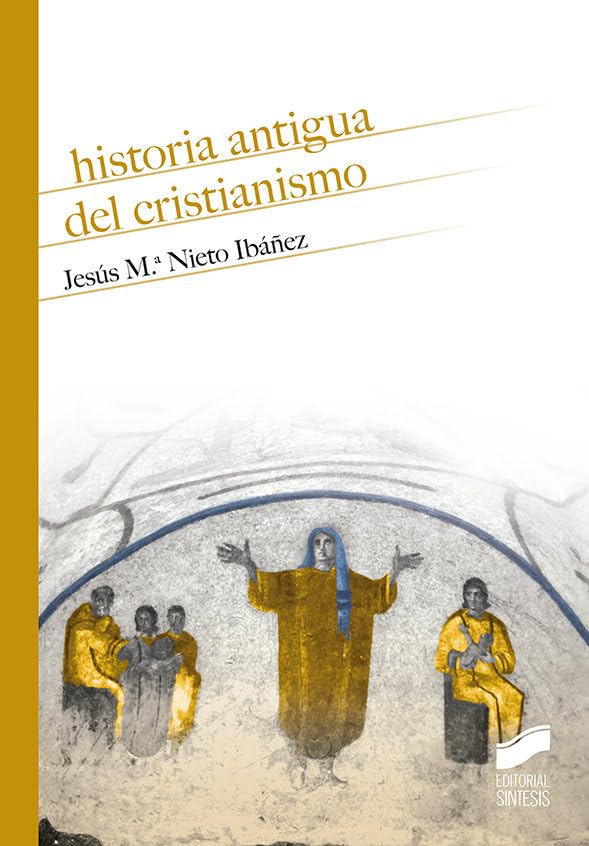 Historia Antigua Del Cristianismo: 08