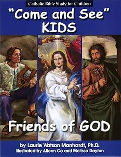 Buy Friends of God: Catholic Bible Study for Children — BookShops.in