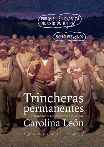 Trincheras permanentes: intersecciones entre