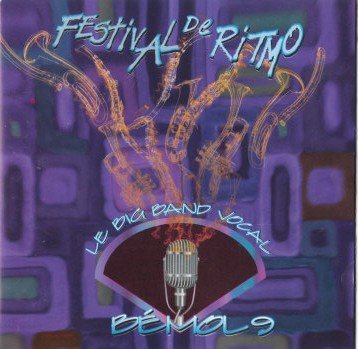 Festival de ritmo (le big band vocal) - CD [Audio CD] BEMOL 9