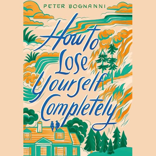 How to Lose Yourself Completely cover art