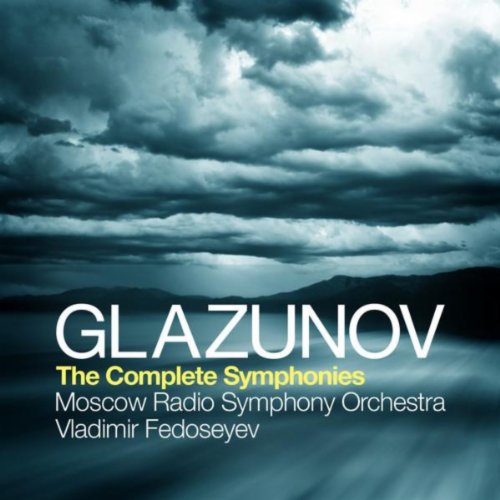 Play Glazunov: The Complete Symphonies by Alexander Glazunov, Moscow ...