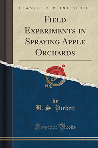 Field Experiments in Spraying Apple Orchards