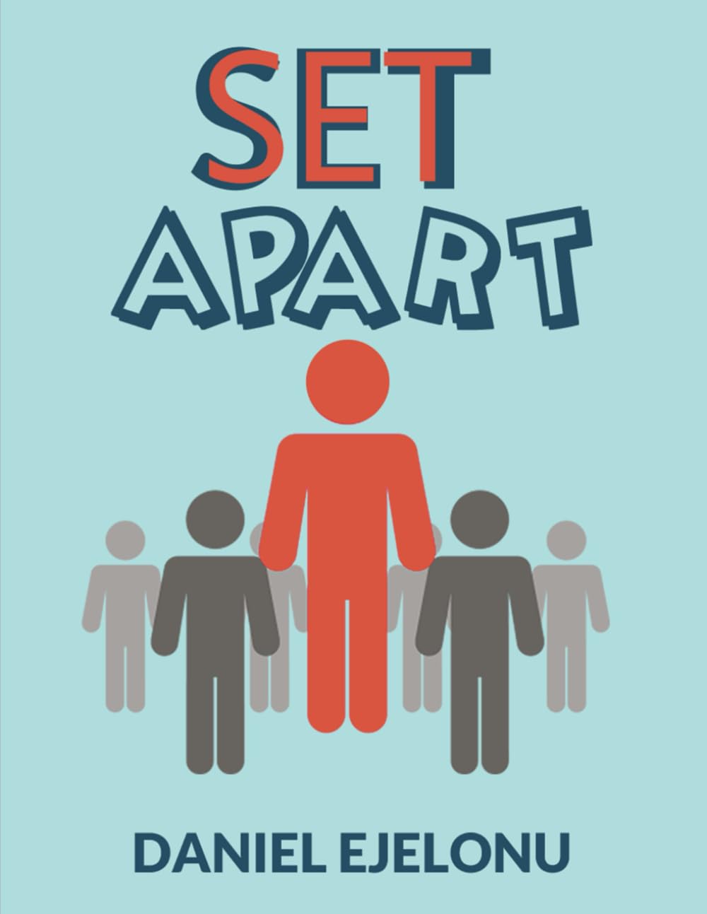 Set Apart: Separate, Kept For A Special Purpose
