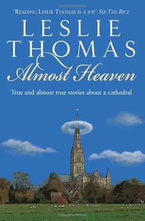 Almost Heaven: Tales from a Cathedral-Wow! eBook