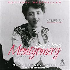 Lucy Maud Montgomery Audiolibro Por Mary Henley Rubio arte de portada