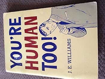 Unknown Binding You're human, too! Book