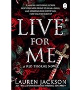 Live for Me: An addictive and steamy vampire mystery romance (Red Thorne Book 2)