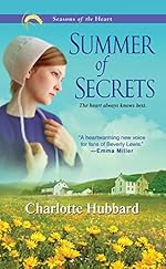 Summer of Secrets (Seasons of the Heart Book 1)