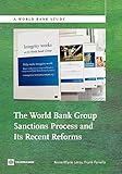 The World Bank Group Sanctions Process and its Recent Reforms (World Bank Studies)