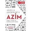 Azim: Sabır, Tutku ve Kararlılığın Gücü Kağıt Kapak – 10 Nisan 2018