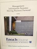 [ { MANAGEMENT INFORMATION SYSTEMS: MOVING BUSINESS FORWARD } ] by Rainer, R Kelly, Jr. (AUTHOR) Jan-18-2012 [ Paperback ]