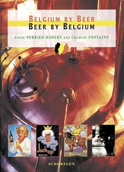 Belgium by Beer, Beer by Belgium