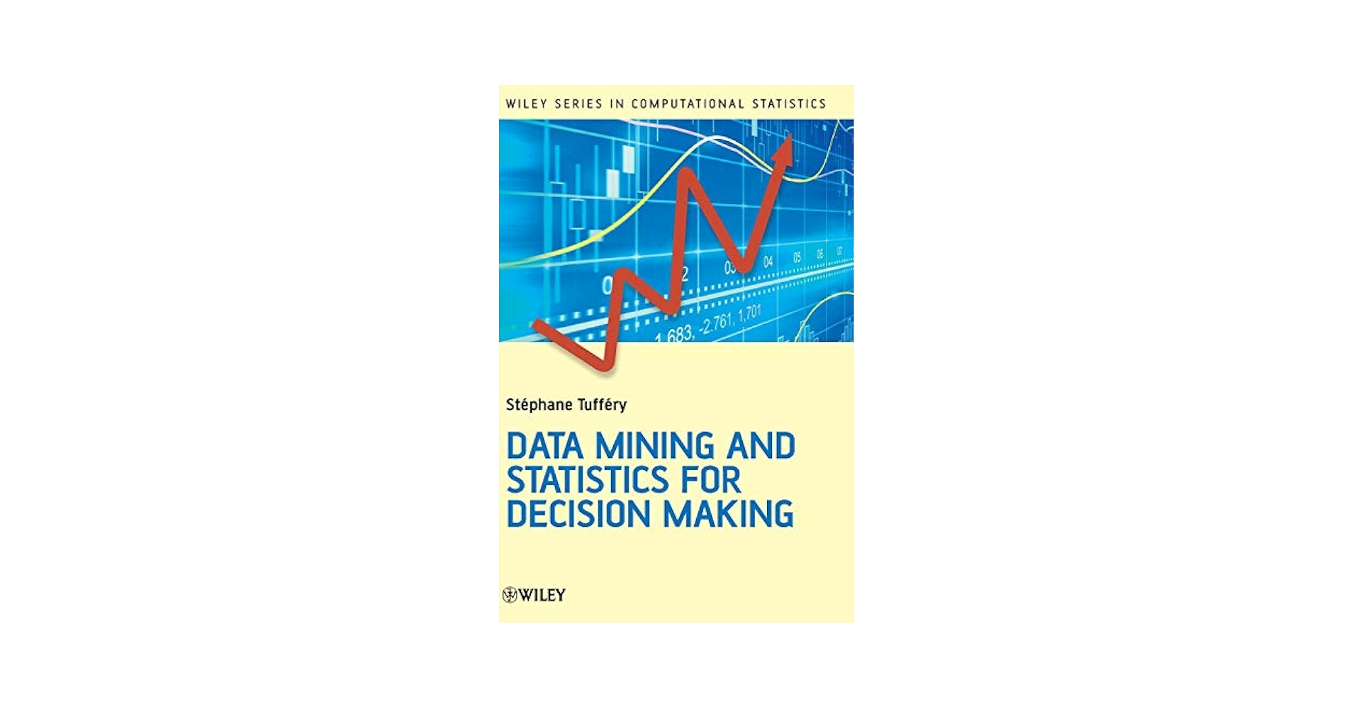 コンピュータ・IT DATA MINING AND STATISTICS FOR DECISION