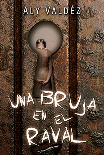  Una bruja en el raval (Spanish Edition)