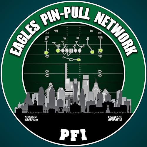 Eagles Pin-Pull: A Philadelphia Eagles Podcast Network cover art