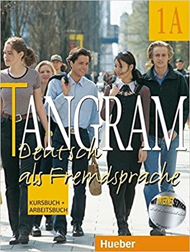 TANGRAM 1A KURSBUCH UND ARBEITSBUCH (German Edition) Paperback – May 16, 2017