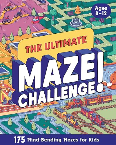 The Ultimate Maze Challenge!: 175 Mind-Bending Mazes for Kids (Hours of Fun, Screen-Free Activities) - image 1