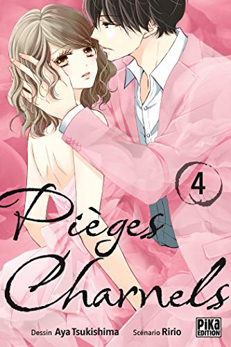 Pièges Charnels — Tome 4