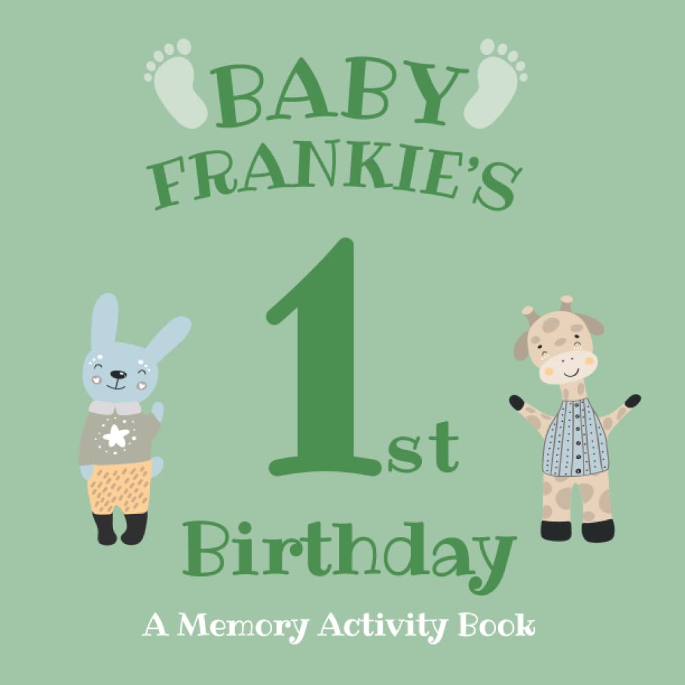 Baby Frankie's First Birthday: A Memory Activity Book